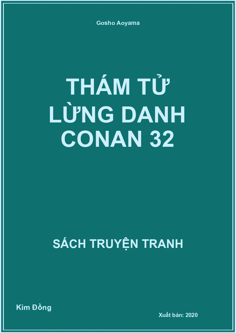 Thám tử lừng danh Conan 32
