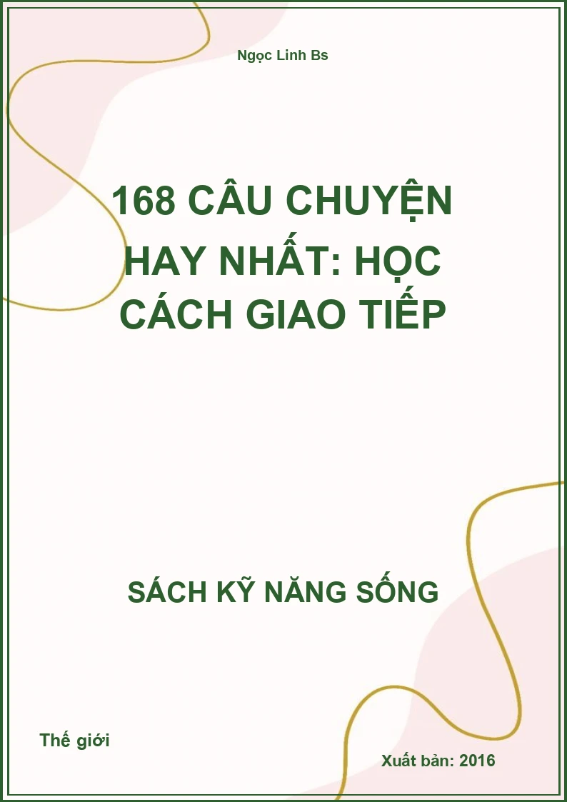 168 Câu chuyện hay nhất: Học cách giao tiếp