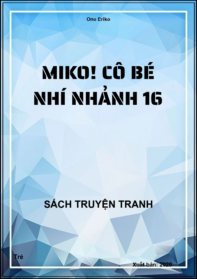Miko! Cô bé nhí nhảnh 16