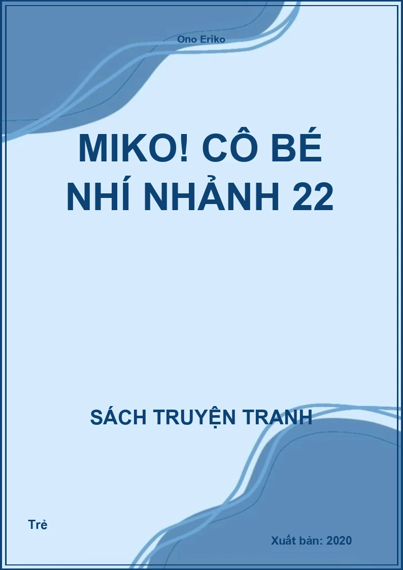 Miko! Cô bé nhí nhảnh 22