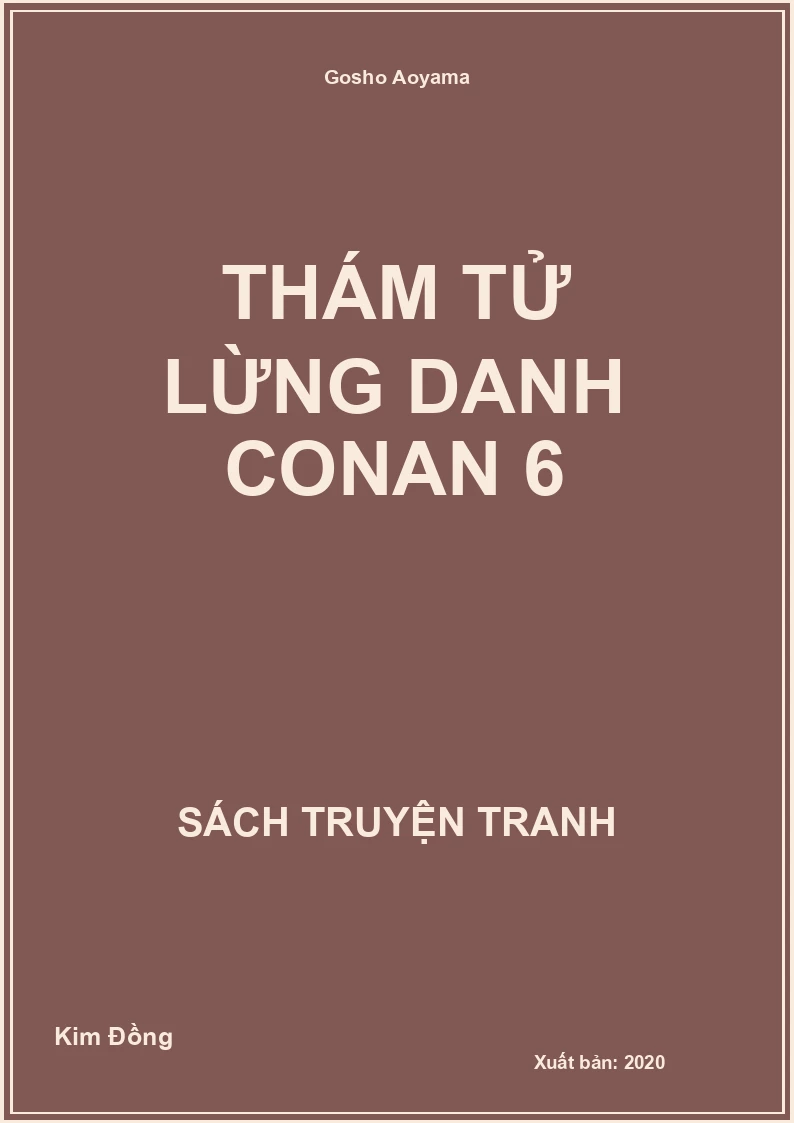 Thám tử lừng danh Conan 6
