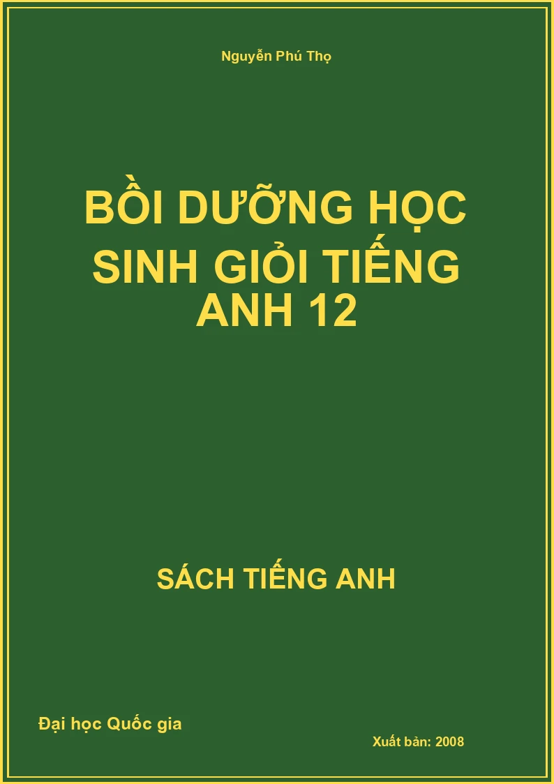 Bồi dưỡng học sinh giỏi tiếng Anh 12
