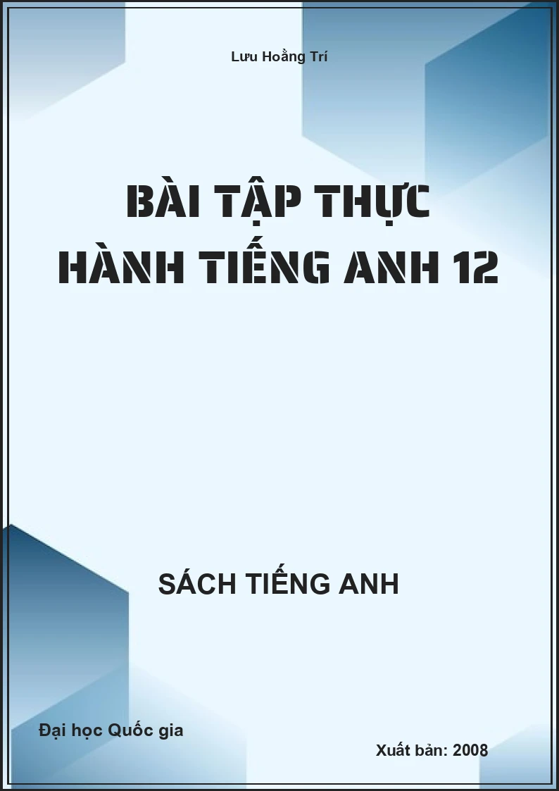 Bài tập thực hành tiếng Anh 12