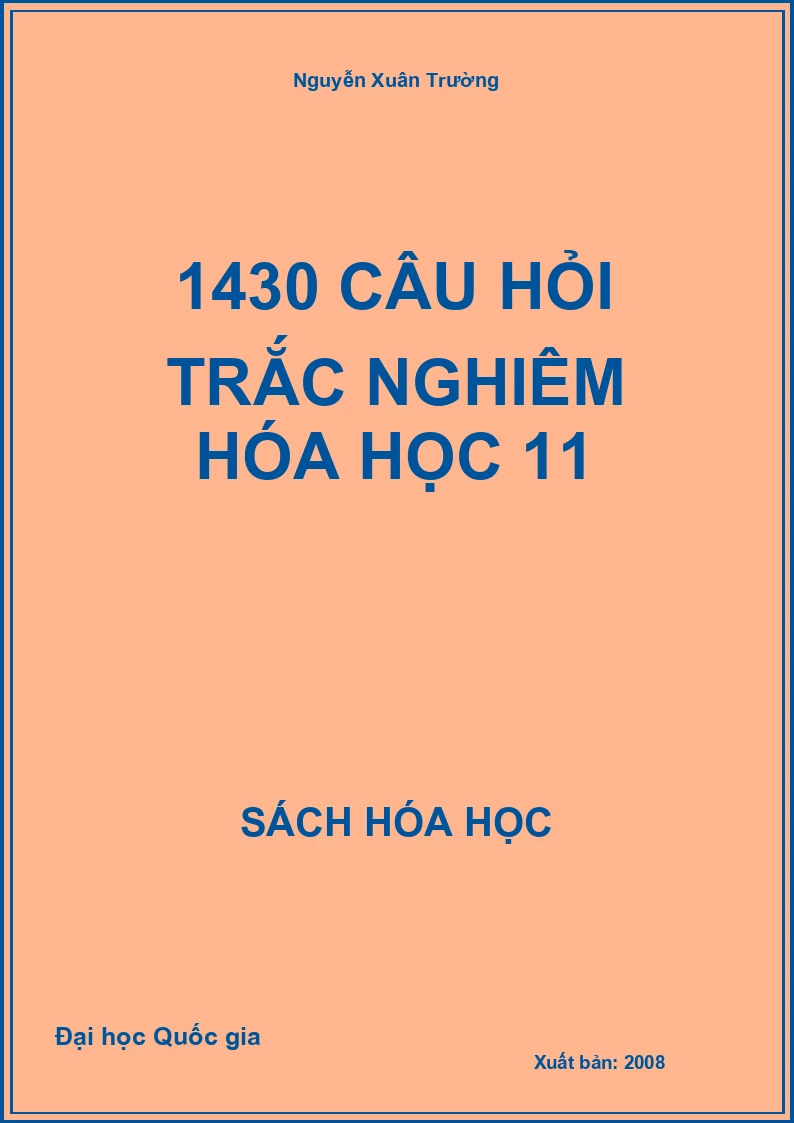 1430 Câu hỏi trắc nghiệm Hóa học 11