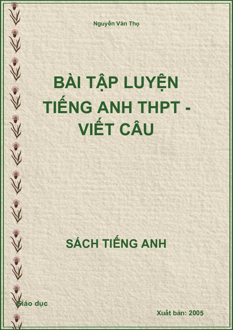 Bài tập luyện tiếng Anh THPT - Viết câu