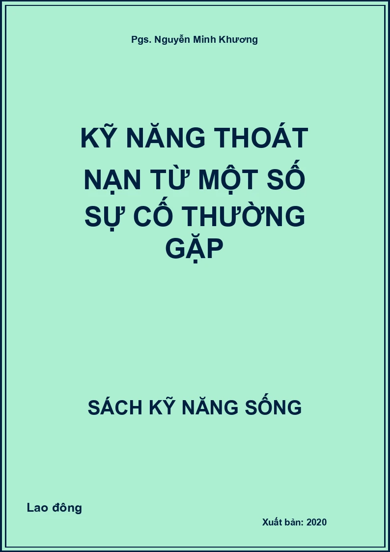 Kỹ năng thoát nạn từ một số sự cố thường gặp