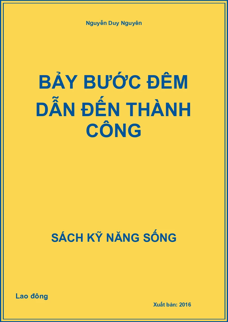 Bảy bước đệm dẫn đến thành công
