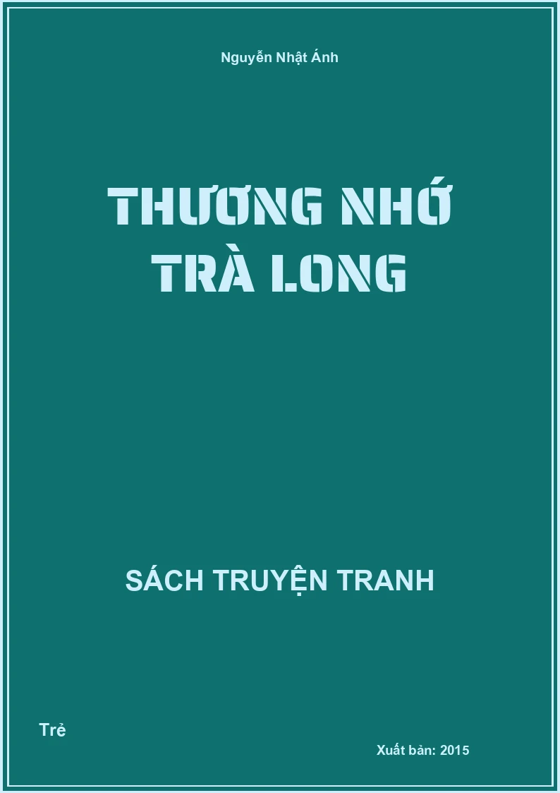 Thương nhớ Trà Long
