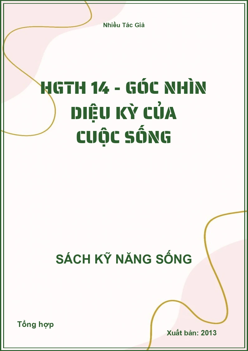HGTH 14 - Góc nhìn diệu kỳ của cuộc sống