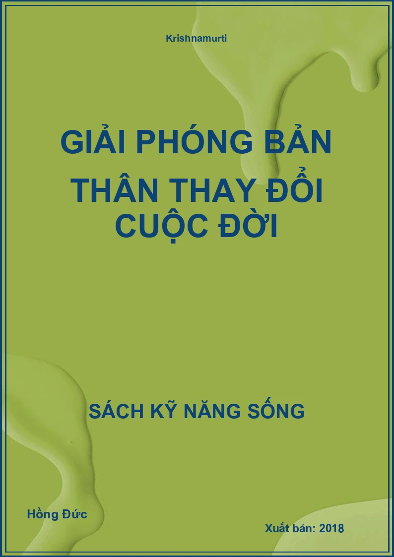 Giải phóng bản thân thay đổi cuộc đời