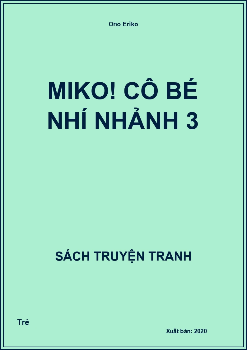 Miko! Cô bé nhí nhảnh 3