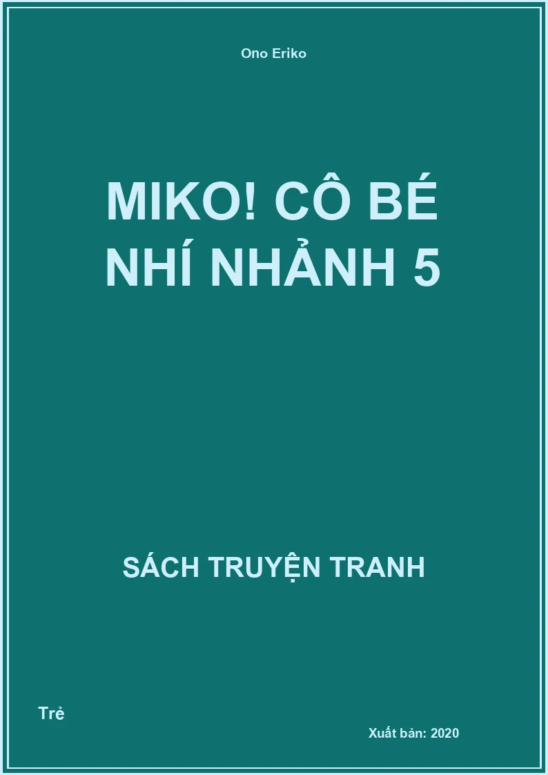 Miko! Cô bé nhí nhảnh 5