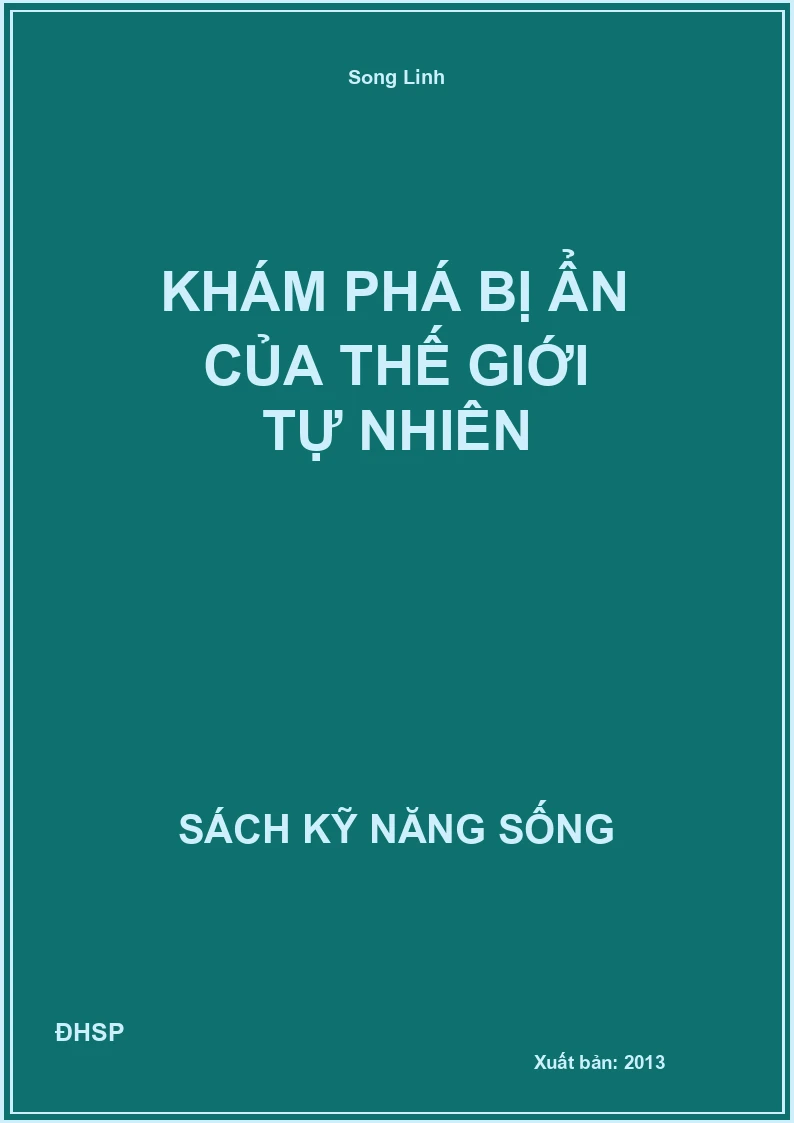 Khám phá bị ẩn của thế giới tự nhiên
