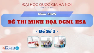 Đề Thi Minh Họa Đánh Giá Năng Lực Năm 2025 – ĐHQG Hà Nội – Đề Số 1