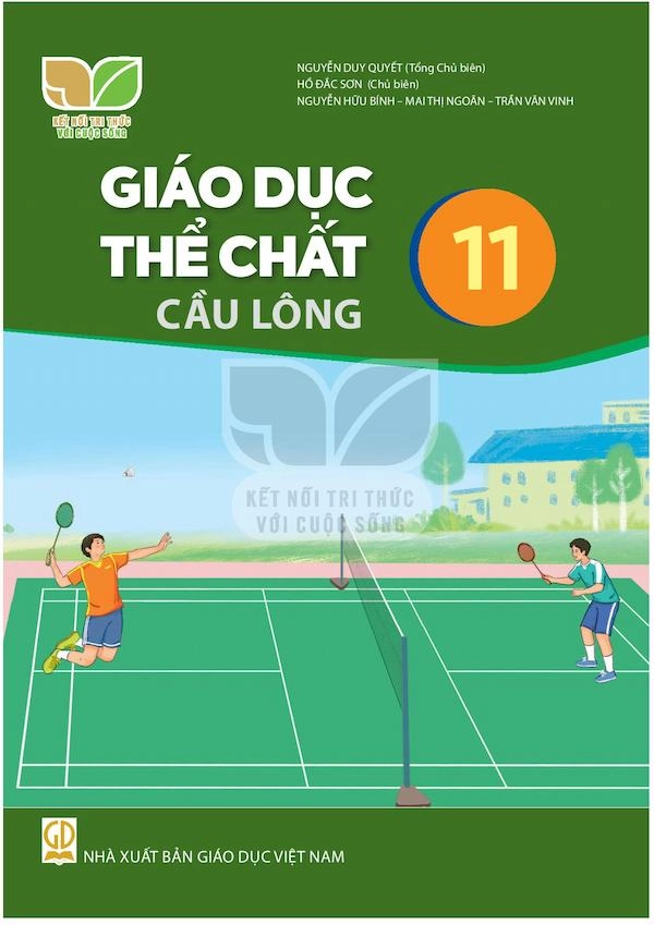 Sách giáo khoa Giáo dục thể chất 11 - Cầu lông Kết Nối Tri Thức