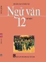 Sách giáo khoa Ngữ văn 12 Tập 1
