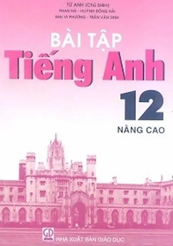 Sách bài tập Tiếng Anh 12 nâng cao