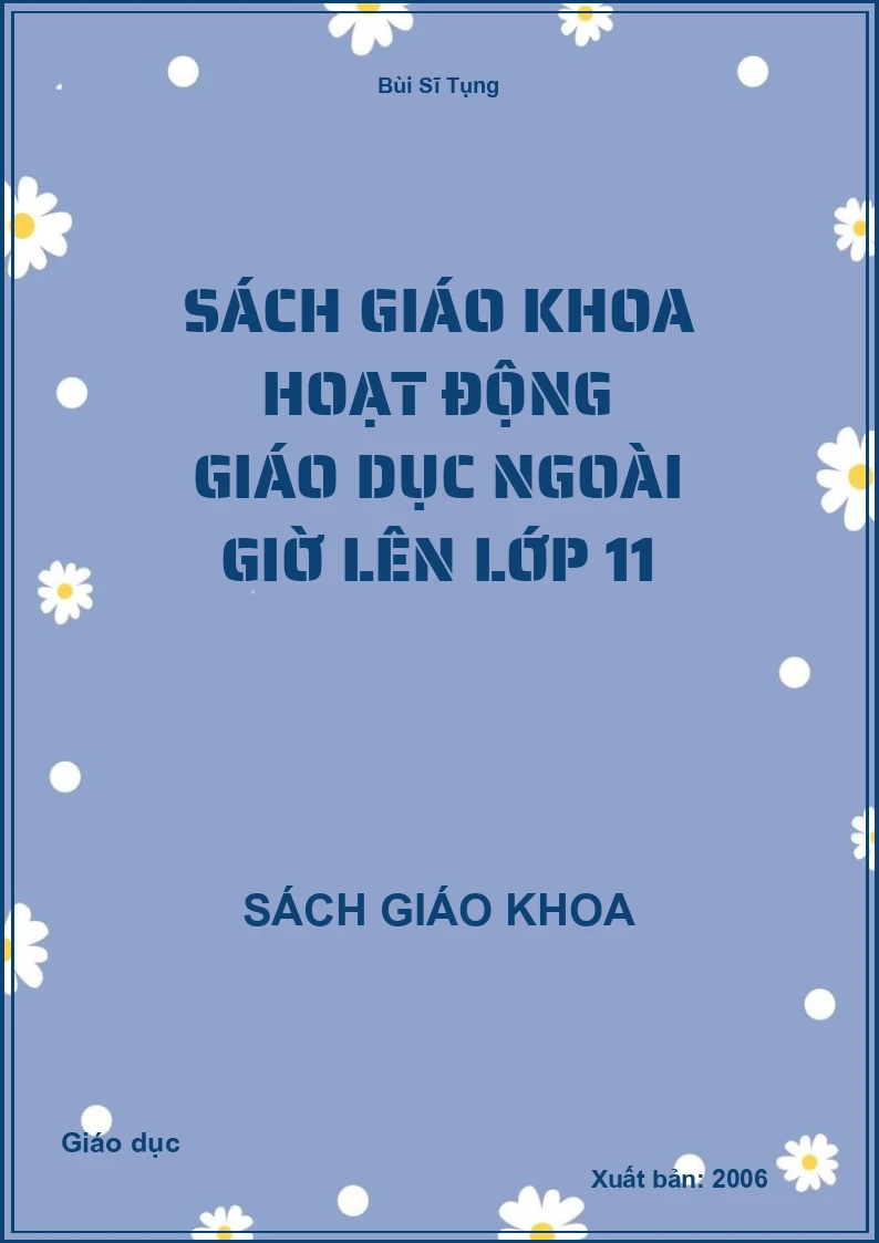 Sách giáo khoa Hoạt động giáo dục ngoài giờ lên lớp 11
