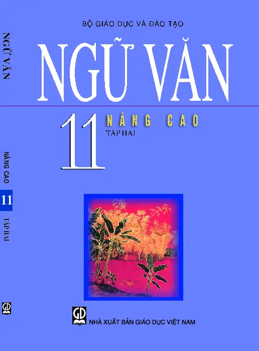Sách giáo khoa Ngữ Văn 11 Tập 2 Nâng cao