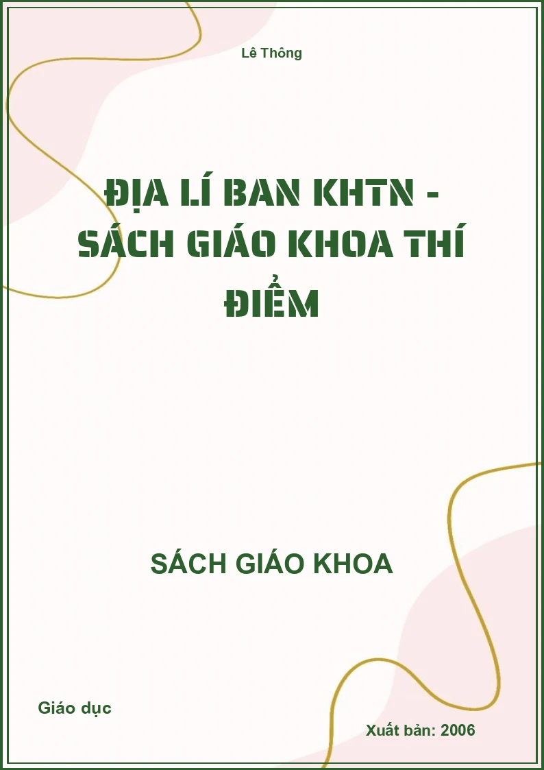Địa lí Ban KHTN - Sách Giáo khoa thí điểm