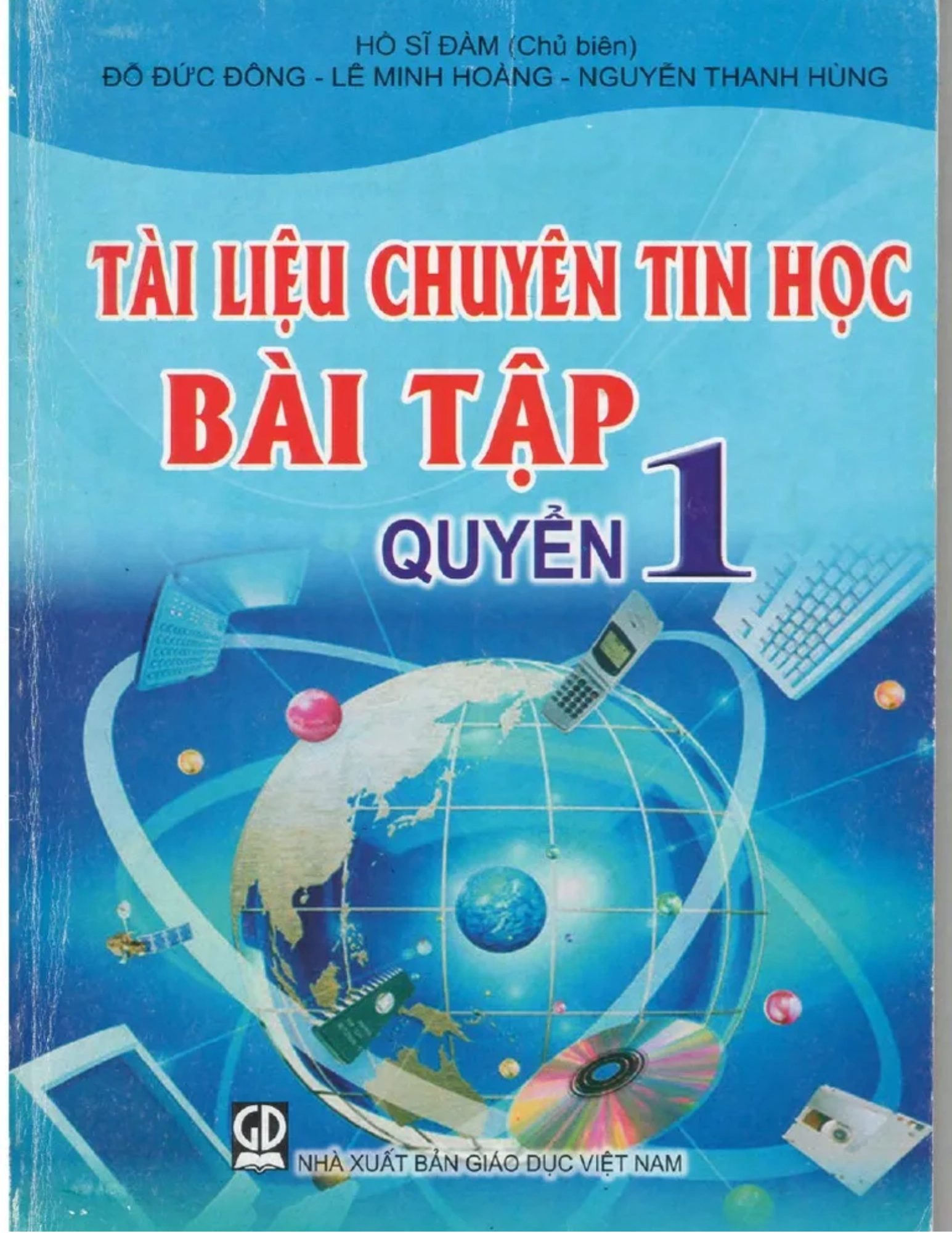 Tài liệu chuyên Tin học bài tập – Quyển 1