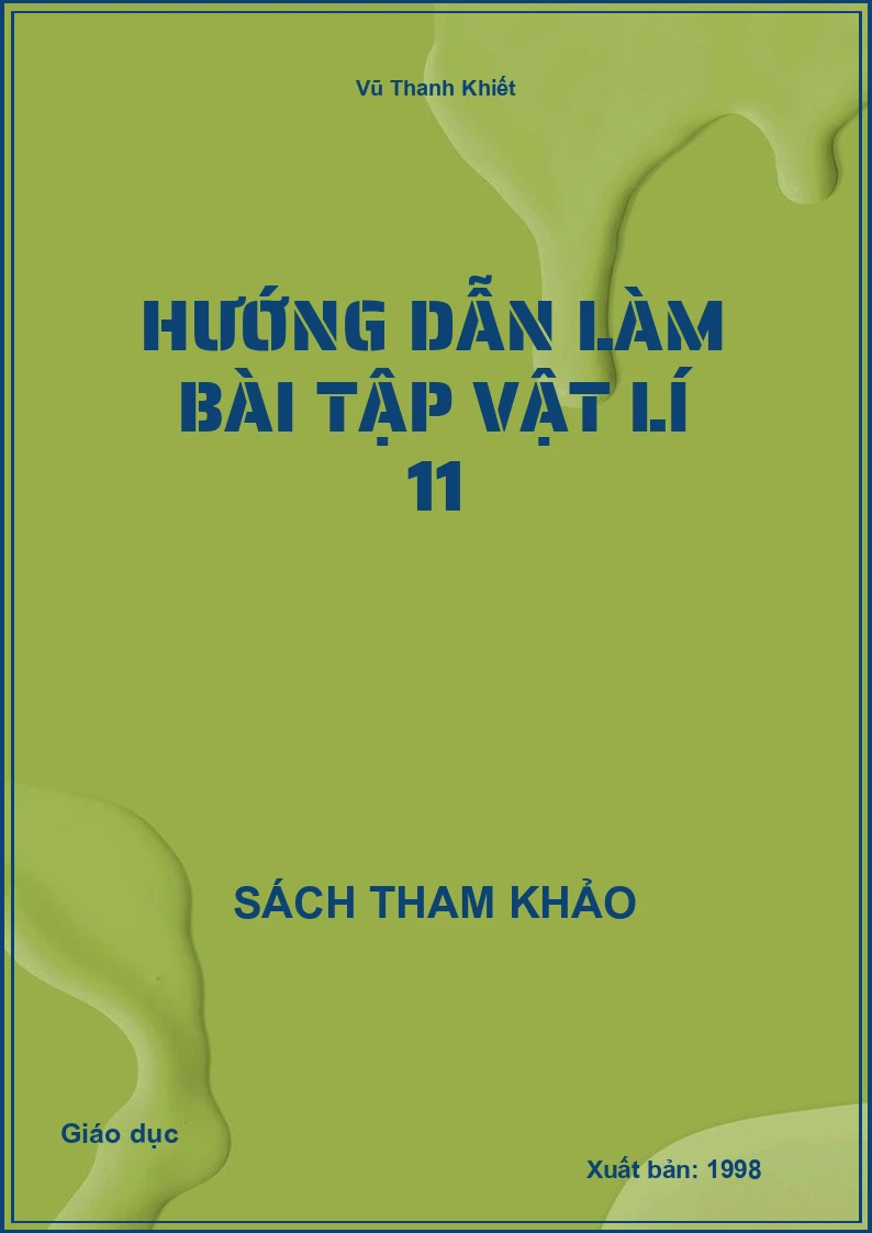 Hướng dẫn làm bài tập Vật lí 11