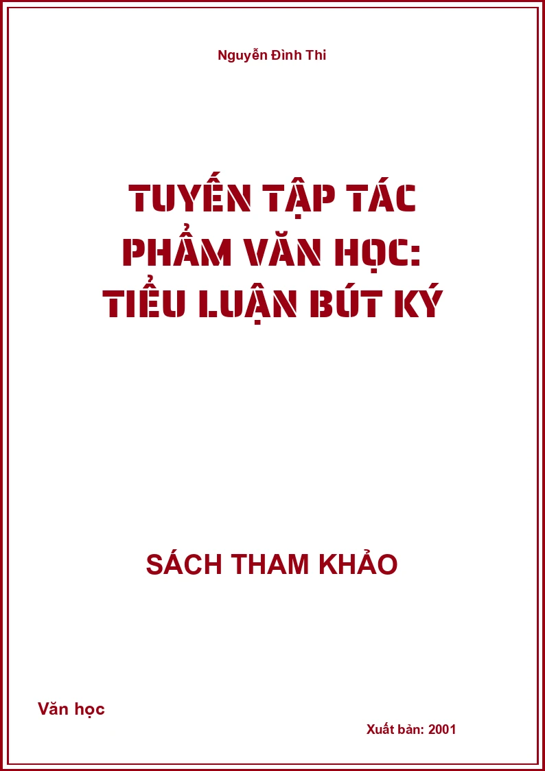 Tuyến tập tác phẩm văn học: Tiểu luận bút ký
