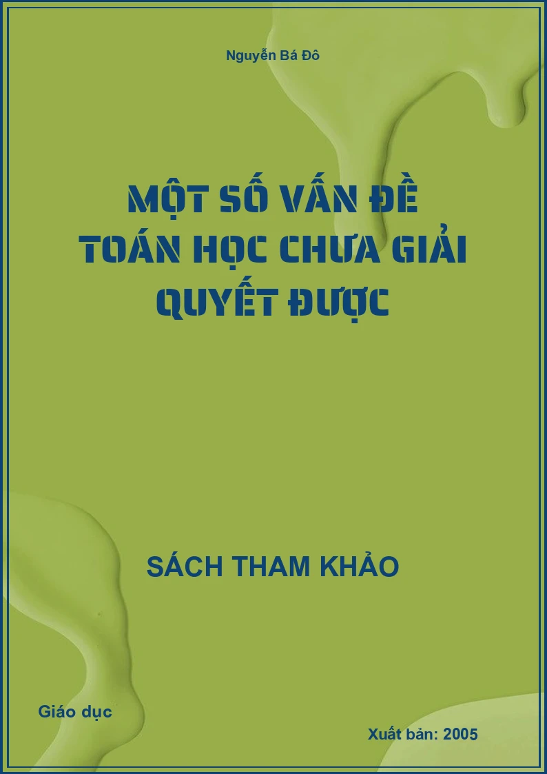 Một số vấn đề toán học chưa giải quyết được