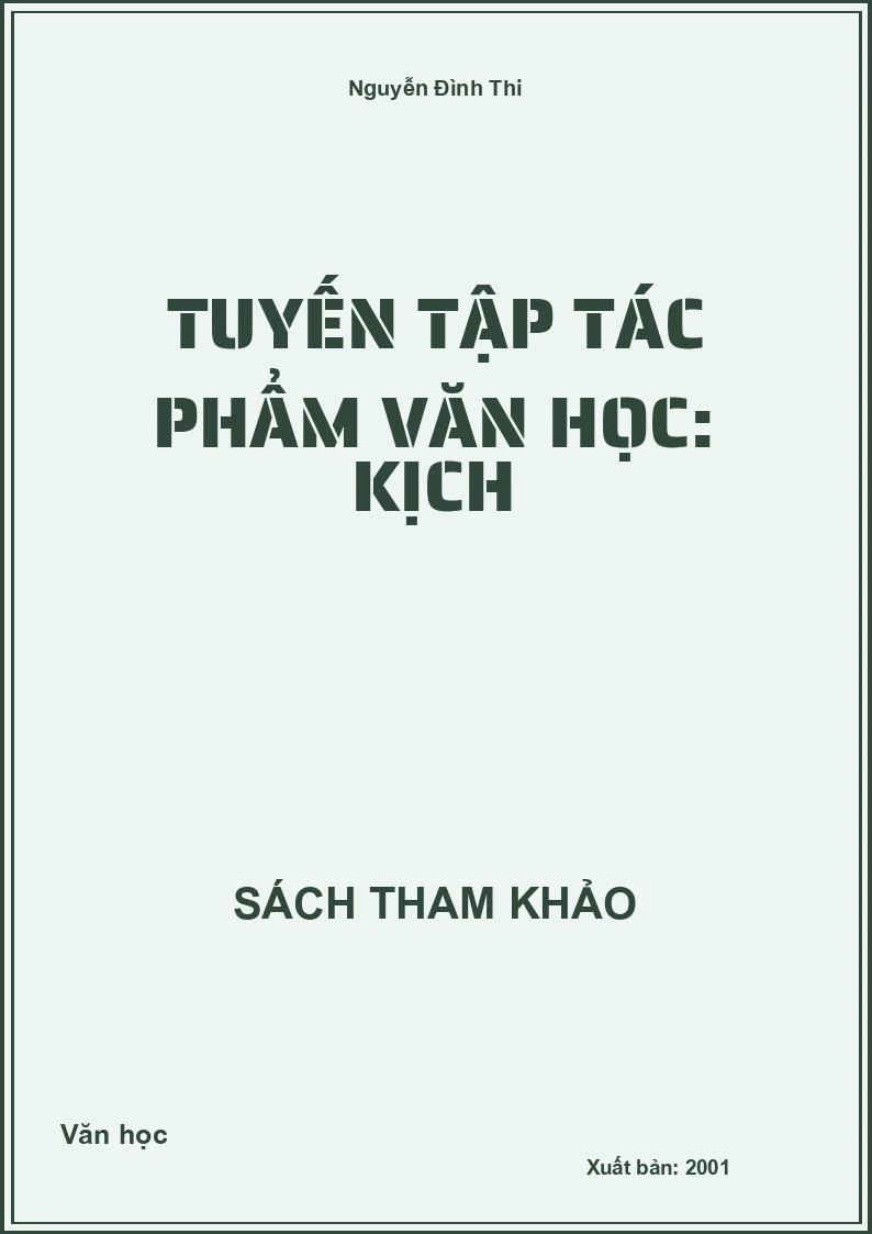 Tuyến tập tác phẩm văn học: Kịch