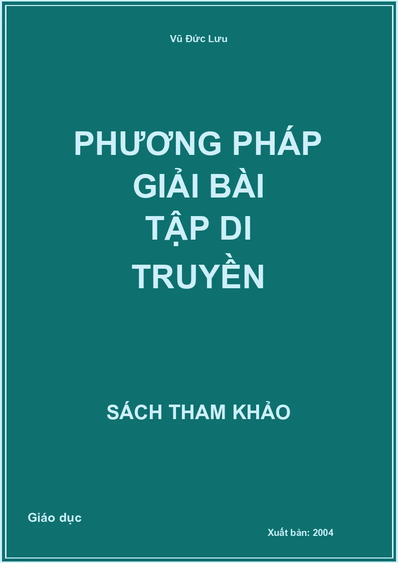 Phương pháp giải bài tập di truyền