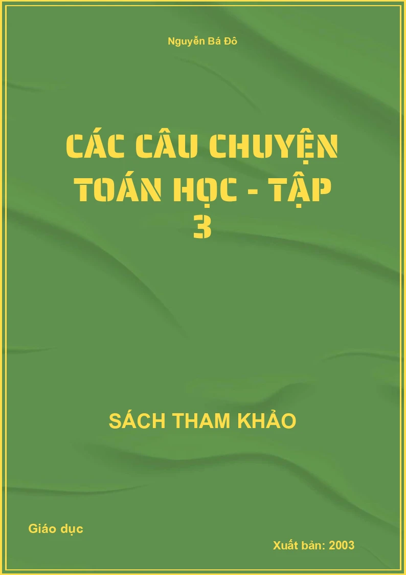 Các câu chuyện Toán học - Tập 3