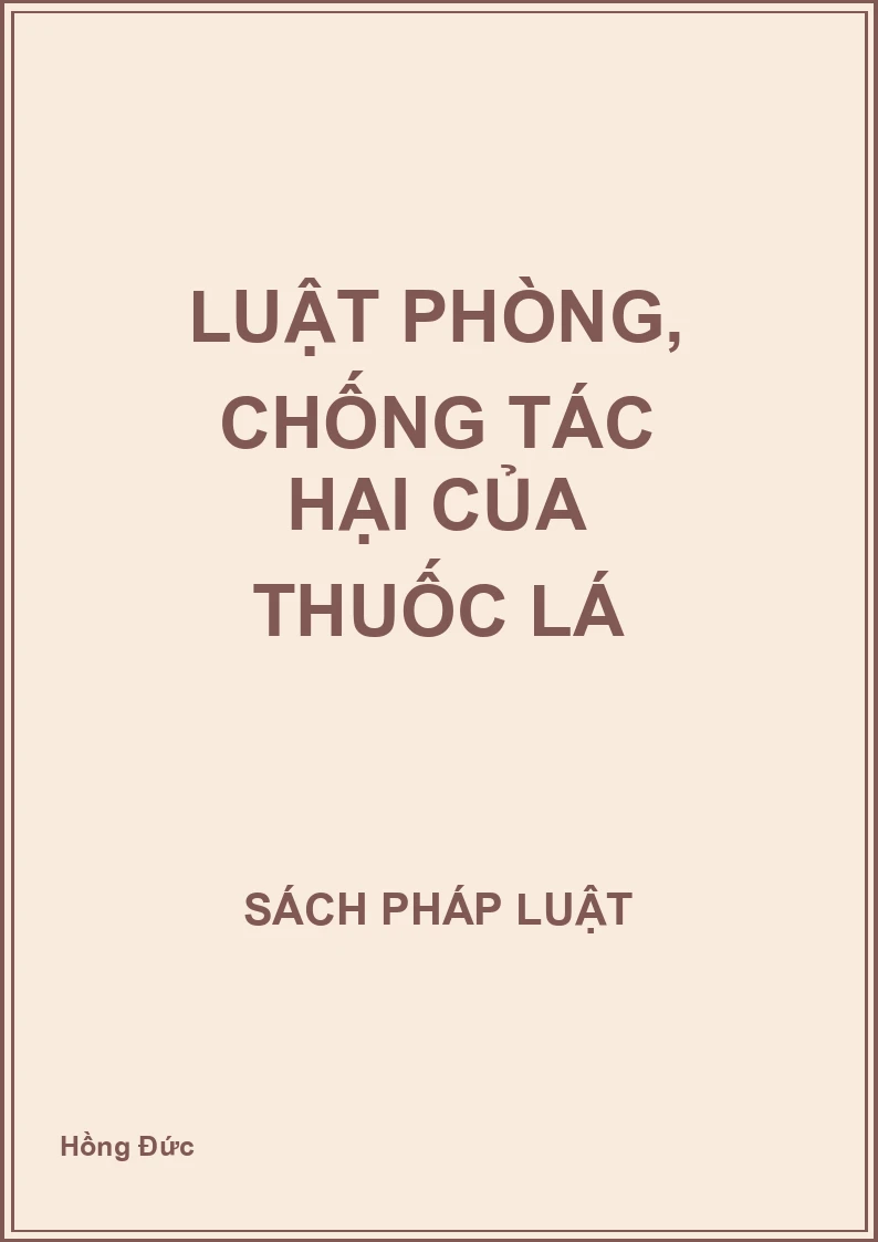 Luật phòng, chống tác hại của thuốc lá
