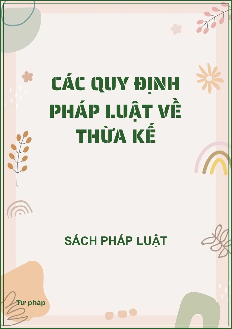 Các quy định pháp luật về thừa kế