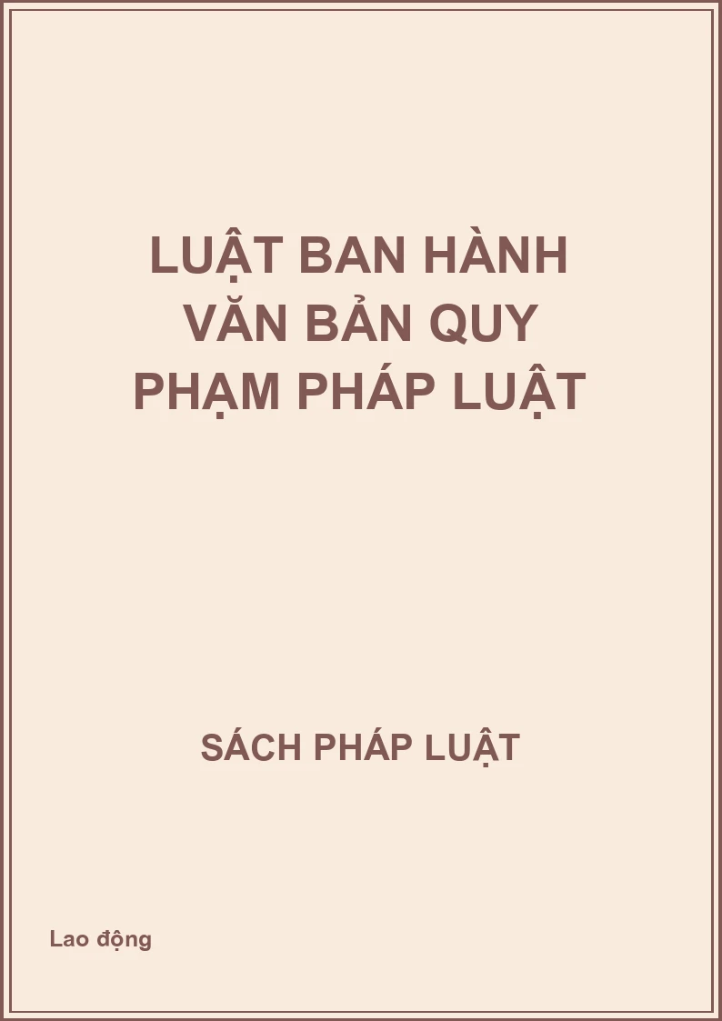 Luật ban hành văn bản quy phạm pháp luật