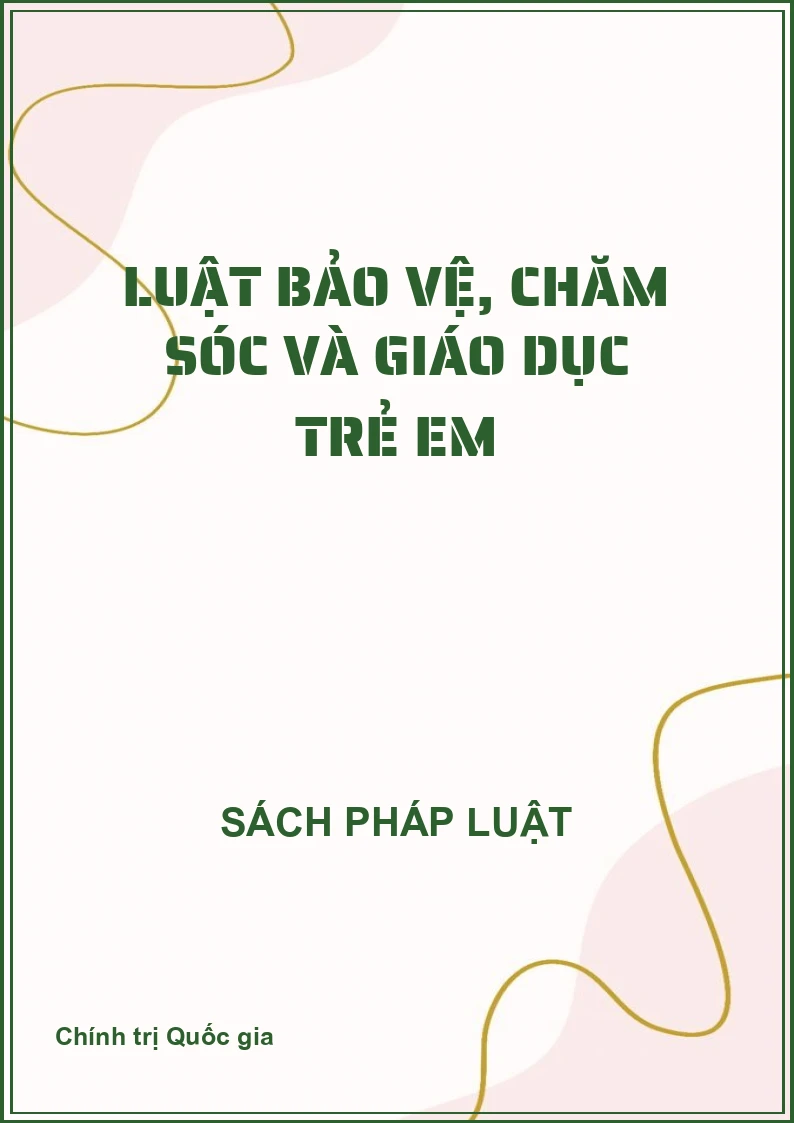 Luật Bảo vệ, chăm sóc và giáo dục trẻ em