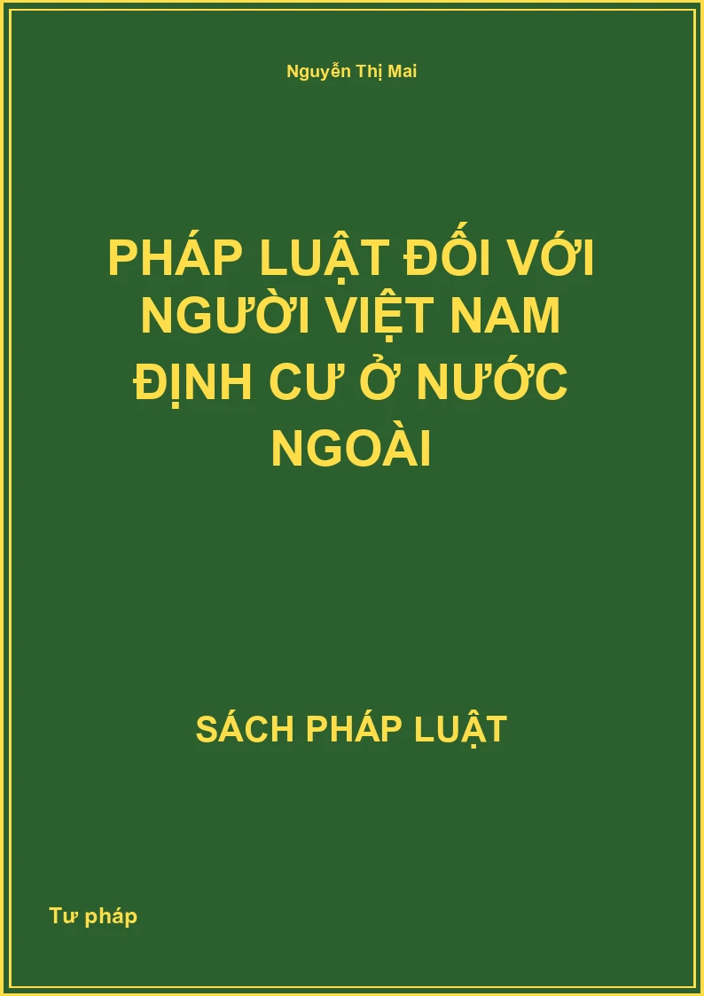 Pháp luật đối với người Việt Nam định cư ở nước ngoài