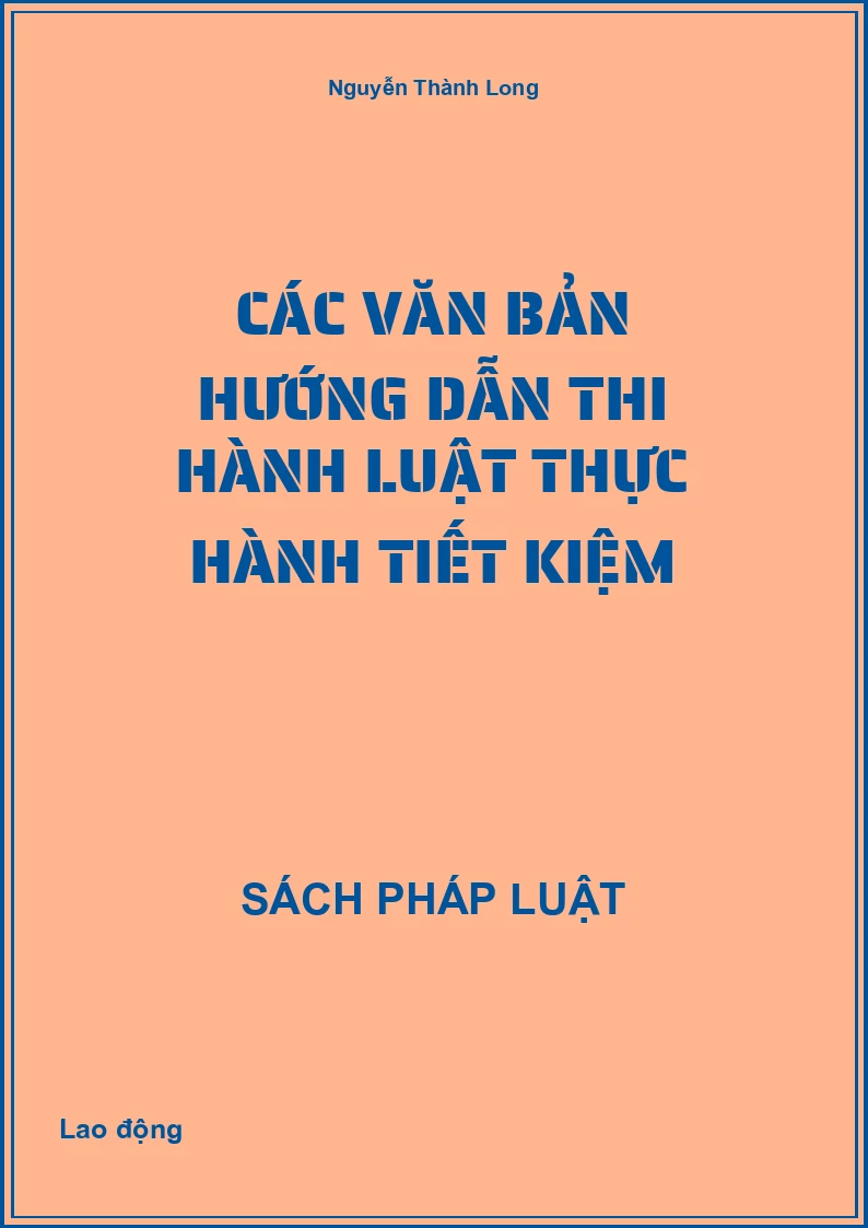 Các văn bản hướng dẫn thi hành Luật Thực hành tiết kiệm