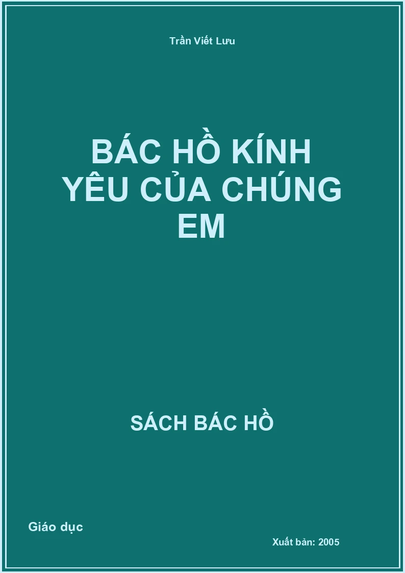 Bác Hồ kính yêu của chúng em