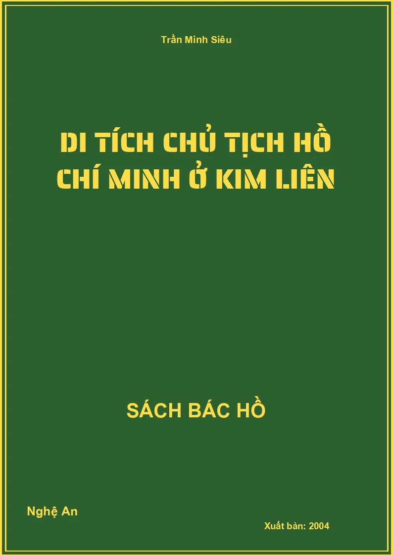 Di tích Chủ tịch Hồ Chí Minh ở Kim Liên