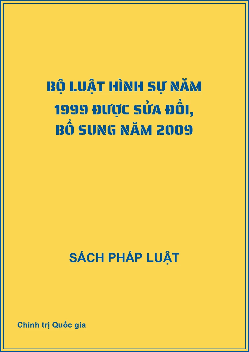 Bộ luật hình sự năm 1999 được sửa đổi, bổ sung năm 2009