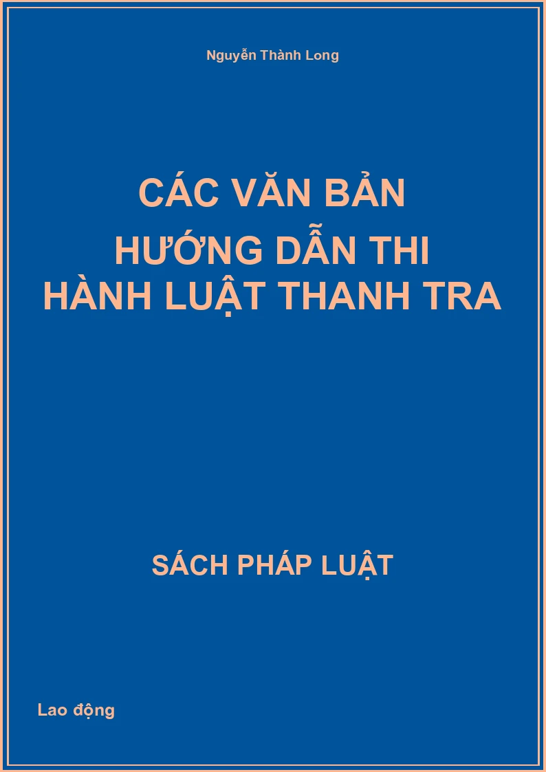 Các văn bản hướng dẫn thi hành Luật Thanh tra