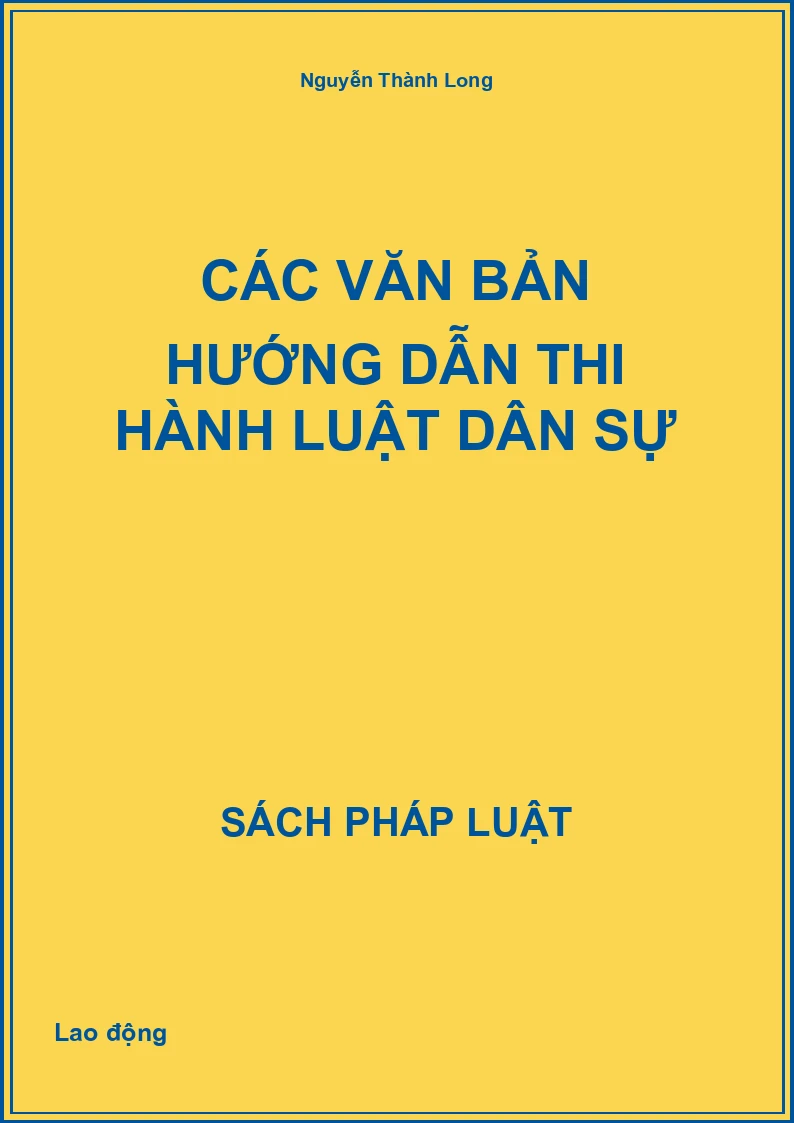 Các văn bản hướng dẫn thi hành Luật Dân sự