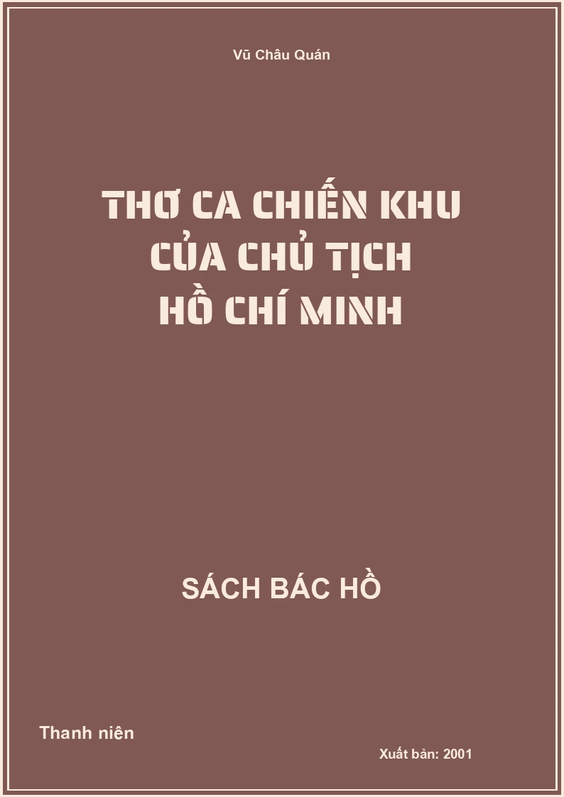 Thơ ca chiến khu của Chủ tịch Hồ Chí Minh