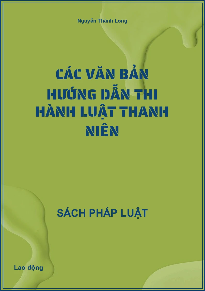 Các văn bản hướng dẫn thi hành Luật thanh niên