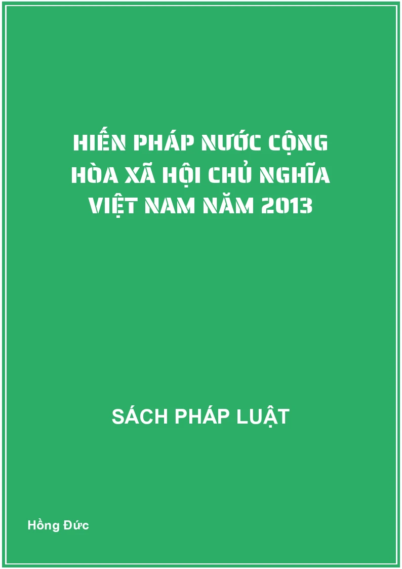 Hiến pháp nước cộng hòa xã hội chủ nghĩa Việt Nam năm 2013