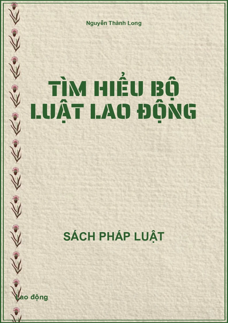Tìm hiểu Bộ luật lao động