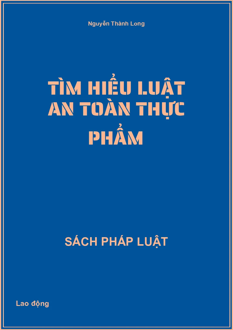 Tìm hiểu Luật An toàn thực phẩm
