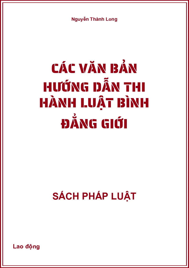 Các văn bản hướng dẫn thi hành Luật Bình đẳng giới