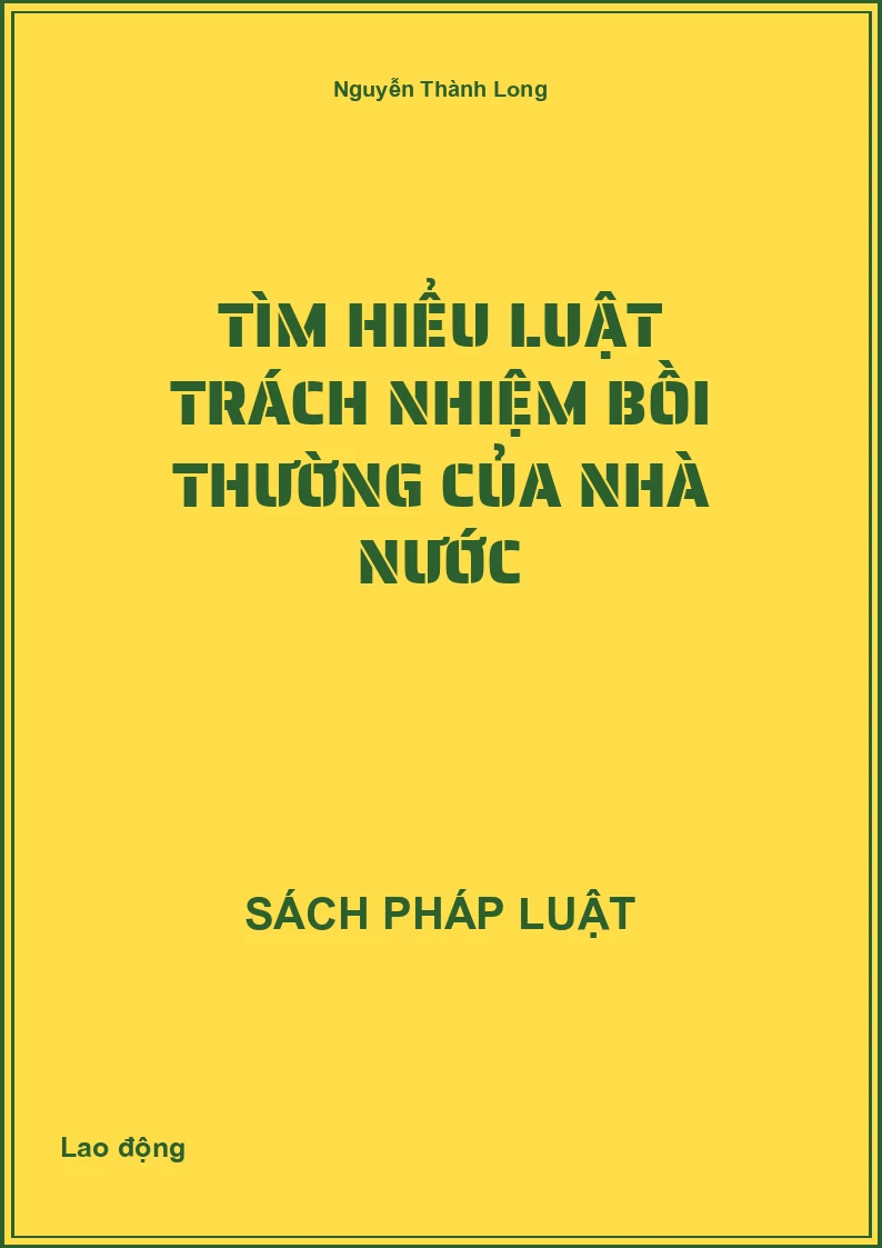 Tìm hiểu Luật trách nhiệm bồi thường của nhà nước