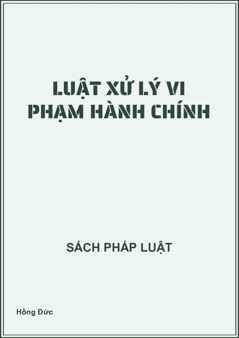 Luật xử lý vi phạm hành chính